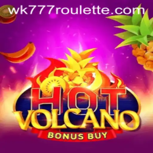 Exploring HotVolcanoBonusBuy: A New Gaming Sensation with wk777